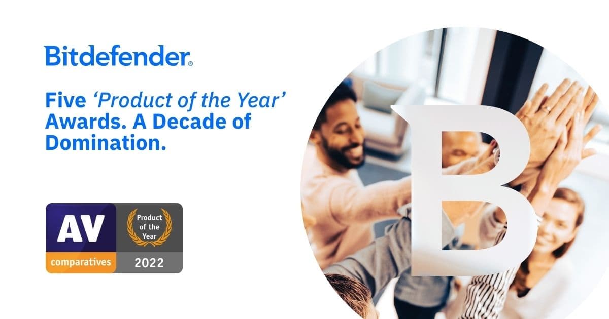Bitdefender ครองรางวัล "Product of the Year" ห้ารางวัลต่อเนื่องจาก AV Comparatives ตลอดช่วง 10 ปีที่ผ่านมา